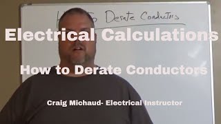 Derating of Conductors Explained [upl. by Shimberg]