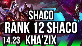 SHACO vs KHAZIX JGL  700 games Rank 12 Shaco  KR Master  1423 [upl. by Anoed989]