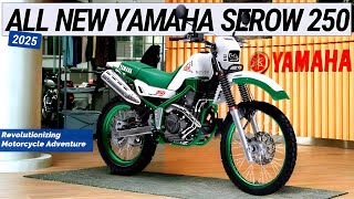 2025 ALL NEW Yamaha Serow 250 Revealed  Revolutionizing Motorcycle Adventure [upl. by Sessylu837]