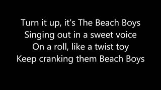 WeezerBeach Boys Lyrics [upl. by Yltneb]