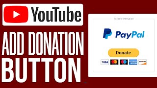 How To Add a Donation Button To Your YouTube Channel 2024 [upl. by Eeleak]