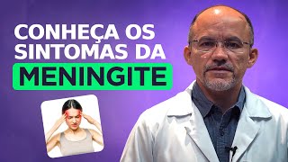 MENINGITE  Sintomas Transmissão e Tratamento [upl. by Uball986]