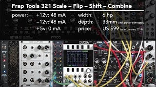 Frap Tools 321 Scale  Flip  Shift  Combine LMS Eurorack Expansion [upl. by Babcock743]