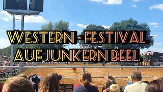 Western  Festival 2022 auf Junkern Beel [upl. by Evatsug]