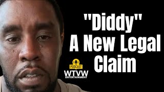 Diddy A New Legal Claim  WTVW Entertainment [upl. by Wyler]