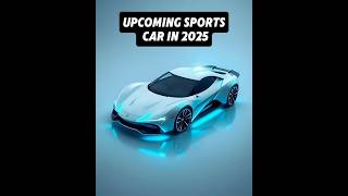 Upcoming sports cars in 2025shortvideo [upl. by Ahsauqal]