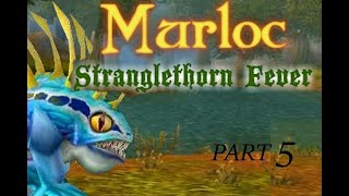 ZUL´GURUB AND FALTHIR  MURLOC RPG STRANGLETHORN FEVER PART 5 [upl. by Chadd]