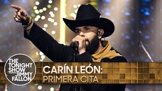 Carín León Primera Cita  The Tonight Show Starring Jimmy Fallon [upl. by Lief]