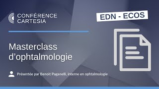 ECNi  Masterclass dophtalmologie [upl. by Ronym]