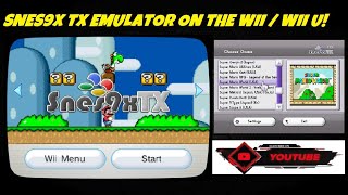 How to Install Snes9x TX Emulator on the Nintendo Wii  Wii U [upl. by Otho]