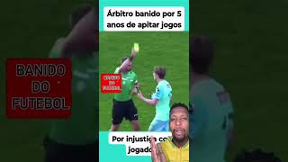 CARTÃO VERMELHO INJUSTAMENTE arbitrodefutebol futebolbrasileiro futebolinternacional [upl. by Amol919]