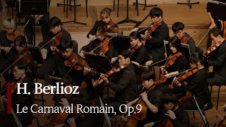 H Berlioz  Le Carnaval Romain Op9 2023 AOU Passionner [upl. by Oribella]