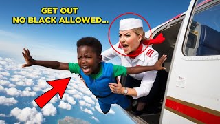 Racist Air Hostess Kicks Black Boy off The Plane The Next Day He Gets His Revenge [upl. by Sayre]