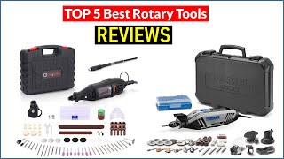 ✅ BEST 5 Rotary Tools Reviews  Top 5 Best Rotary Tools  Buying Guide [upl. by Suoivatco]