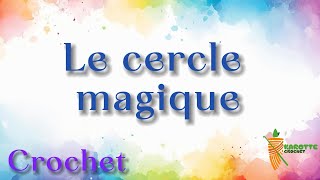 Comment réaliser un cercle magique au crochet  Tuto débutant facile [upl. by Mariele]