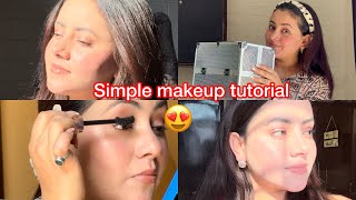 Simple amp Easy Glowing Makeup Tutorial 💄 [upl. by Frannie959]