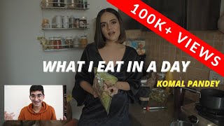 Komal Pandeys quotWhat I Eat in a Dayquot  Nutritionist Review [upl. by Asiole611]