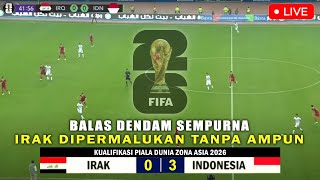 🔴 LIVE RCTI • INDONESIA VS IRAK  KUALIFIKASI PIALA DUNIA 2026 ZONA ASIA LEG 2 [upl. by Adelice386]