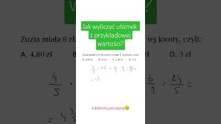 Ułamek z liczby Jak wyliczyć ułamek z danej wartości maths foryou matematyka fyp dc school [upl. by Yekcin]