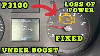 HOW TO FIX P3100 The Boost Pressure Is Too Low  Limp Mode  Limited Rev  Sluggish  NO POWER FIXED [upl. by Nicram]