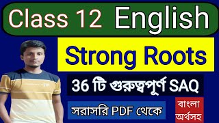 strong roots class 12 saq questions and answers 2024 [upl. by Oehsen871]