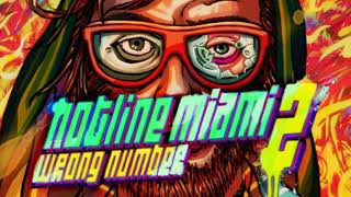 Richard  Hotline Miami 2 Wrong Number OST Extended [upl. by Adolpho]