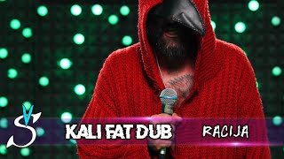 KALI FAT DUB  Racija  Ĺ apat [upl. by Gilles]