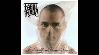 Fabri Fibra  Il tappo [upl. by Nirhtak521]