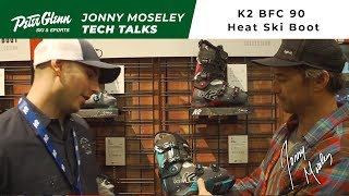 Peter Glenn Tech Talk 2018 K2 BFC 90 Heat Ski Boot Review [upl. by Lleira]