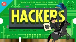 Hackers amp Cyber Attacks Crash Course Computer Science 32 [upl. by Ahsiaa963]