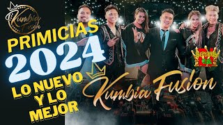 kumbia fusion mix 2024 lo nuevo y lo mejor🎶🎶💖 [upl. by Taryn]