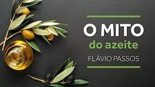 O Mito do Azeite [upl. by Notsreik]