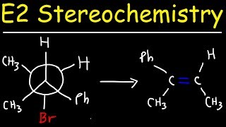 E2 Stereochemistry With Newman Projections [upl. by Ama]