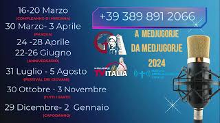 CALENDARIO PELLEGRINAGGI 2024 FONDAZIONE UMANITARIA MONDO DAMORE A MEDJUGORJE [upl. by Pooi]