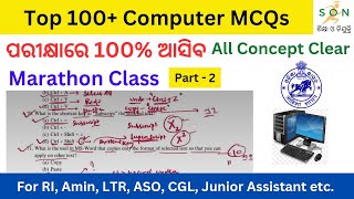 Computer MCQs  Part2  Top 140 MCQs  Marathon  OSSSC OSSC LTR OPSC For All Competitive Exam [upl. by Ilbert]