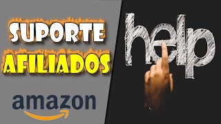 Como Entrar em Contato com o Suporte de Afiliados da Amazon [upl. by Jaye]