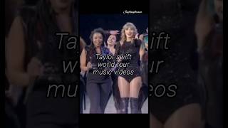 Taylor swift world tour music videos taylorswift [upl. by Allehs932]