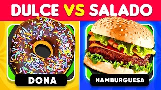 Que PREFIERES 🤔🧠 Dulce VS Salado  Las Desiciones más Difíciles  Would You Rather 🍭🍕 [upl. by Janean]