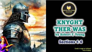 A Knyght Ther Was  2 of 2  English Audio Stories  Audiobook [upl. by Schwerin]