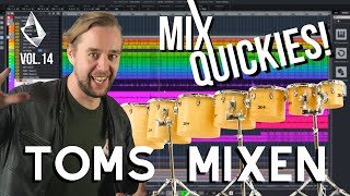 Mix Quickies ►► Drum Mixing  Toms  Vol 14 [upl. by Harday]