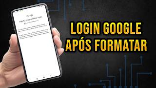 Formatei meu celular e não consigo entrar na conta do Google ATUALIZADO [upl. by Asia]