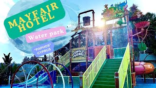 Mayfair HotelGarden paphos best for family tourhotel paphos waterpark summer 2024 cyprus [upl. by Dorcia869]