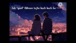 ishq lyrics main aa likhu tu aa jaye music song love youtube lyrics [upl. by Coppola]