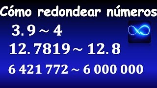 18 Cómo redondear números EXPLICACIÓN COMPLETA [upl. by Hasina34]