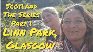 Scotland The Series Part 1  Linn Park Glasgow [upl. by Airreis]