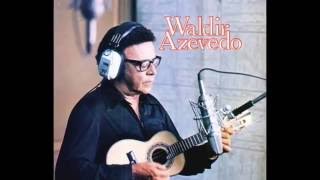 Waldir Azevedo — Paisagem [upl. by Gersham]