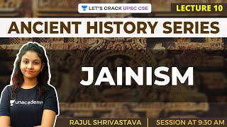 L9 Jainism  Ancient History for UPSC CSEIAS  Rajul Shrivastava [upl. by Eniamrehs558]