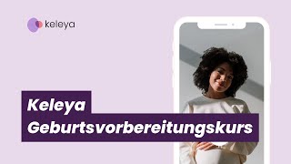 Geburtspositionen für alle Geburtsphasen  Online Geburtsvorbereitungskurs in der keleya App [upl. by Ange]