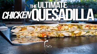 THE ULTIMATE CHICKEN QUESADILLA  SAM THE COOKING GUY 4K [upl. by Naniac]