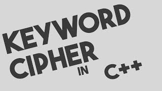 Keyword Cipher Encryption and Decryption in C [upl. by Soelch]